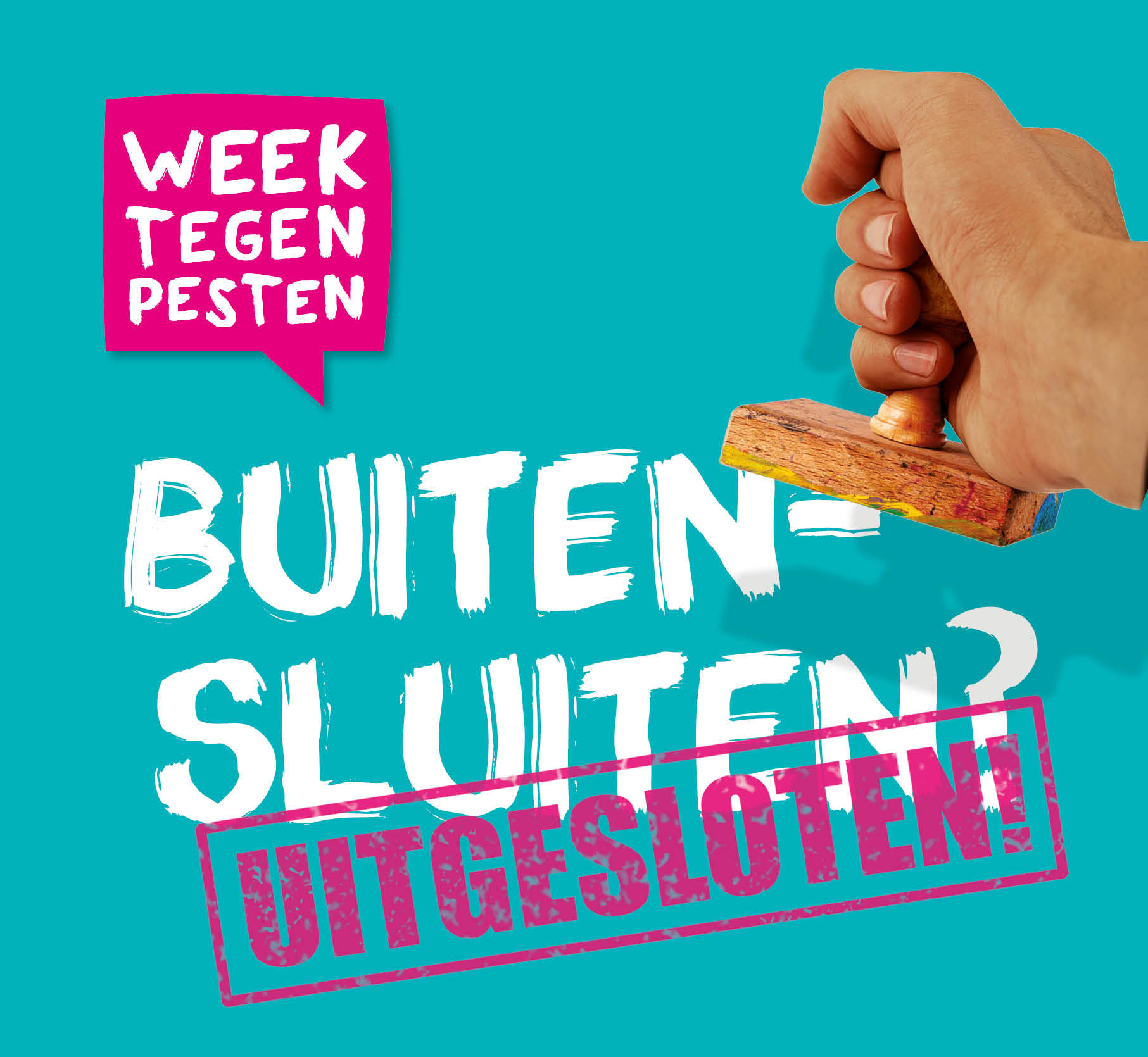 Week Tegen Pesten Buitensluiten? Uitgesloten! Onderwijs van