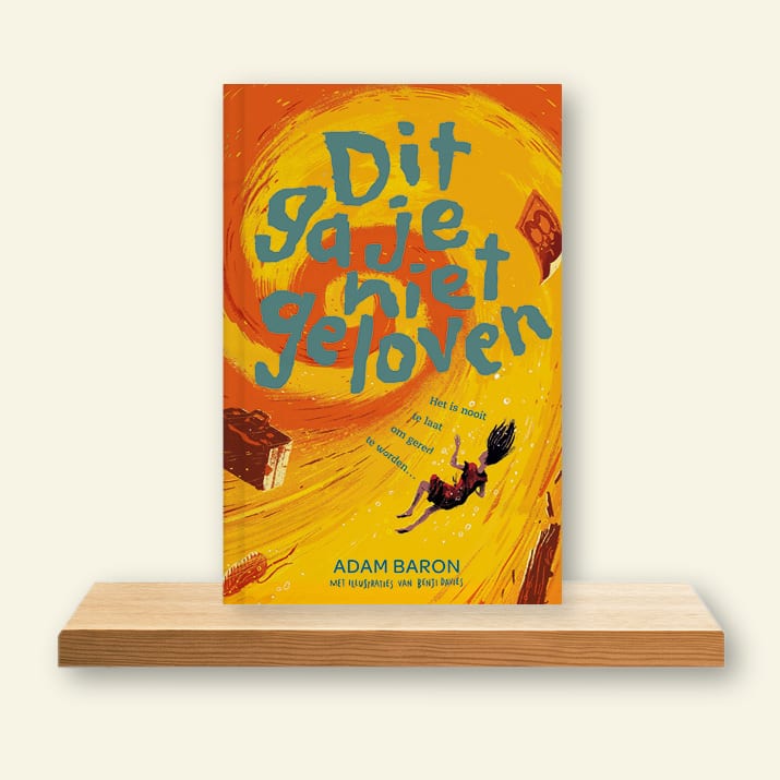 Omslag Dit ga je niet geloven