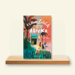 Willem Zoetelief, koning van Aloeka